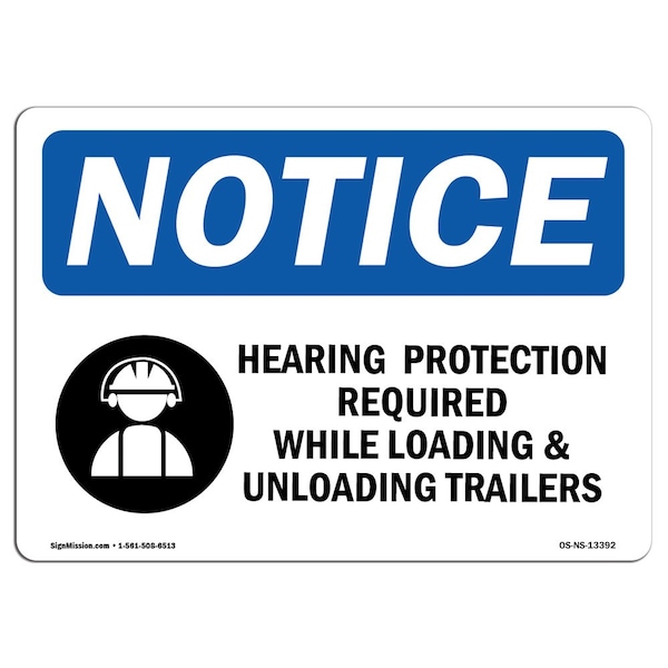 OSHA, Hearing Protection Required, 18in X 12in Alum, 18" W, 12" H, Landscape, OS-NS-A-1218-L-13392